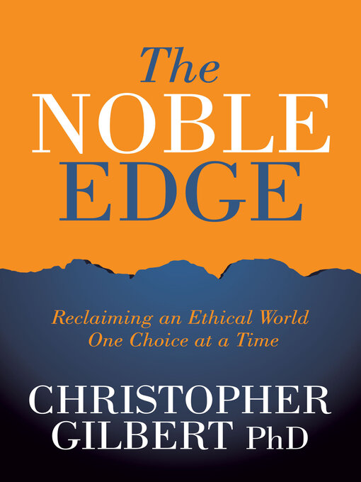 Title details for The Noble Edge by Christopher Gilbert - Available